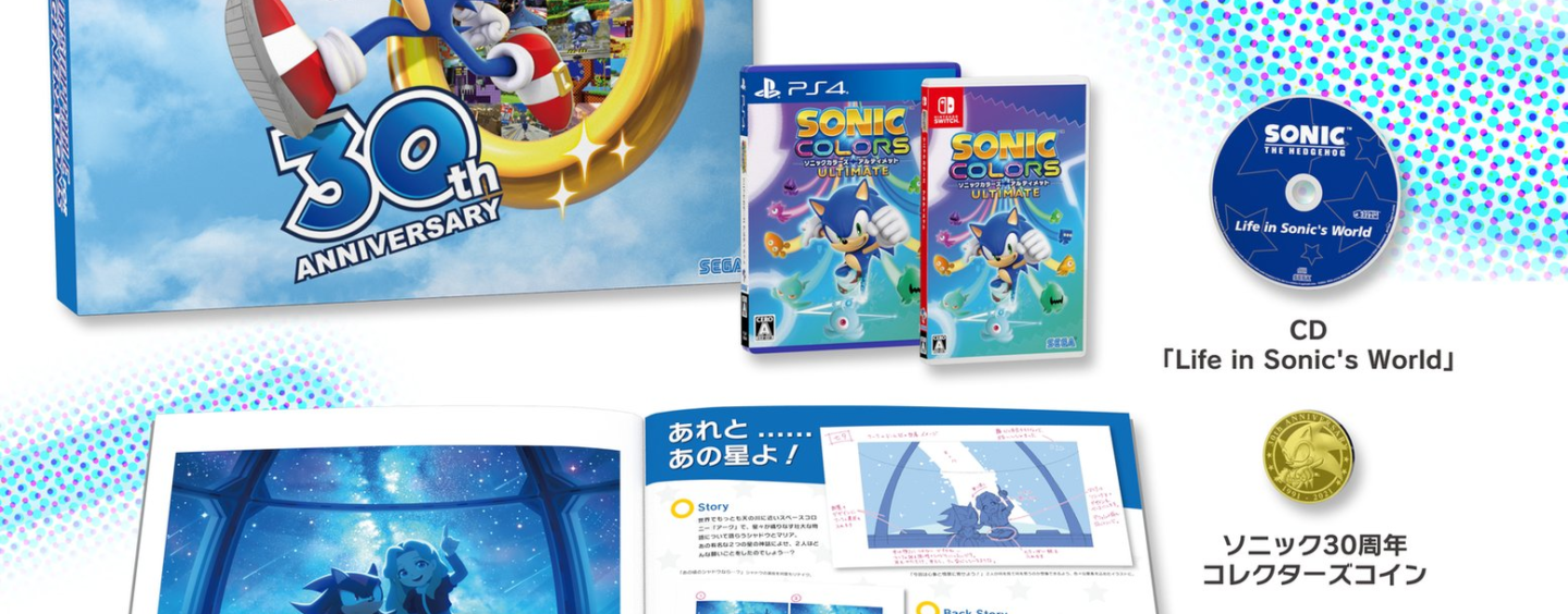 Sonic Colors Ultimate 30th Anniversary Limited Edition Life in Sonic’s World Preview