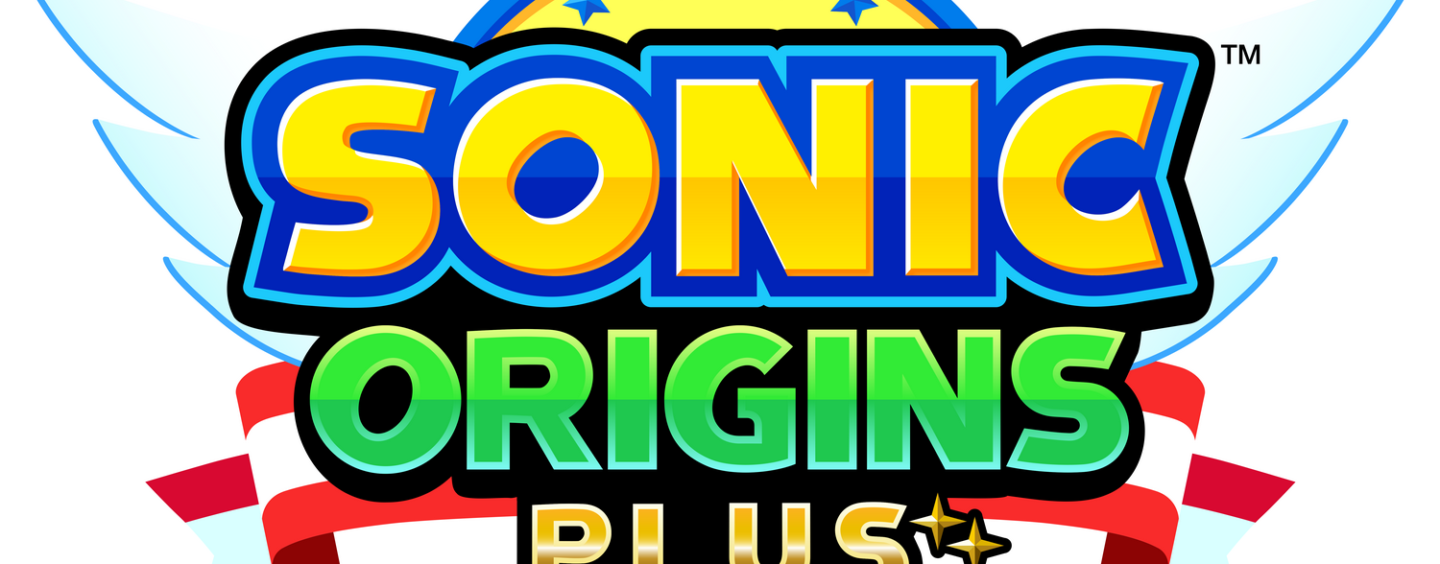 Sonic Origins Plus is Out Now