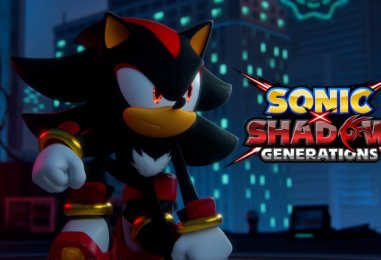 SONIC X SHADOW GENERATIONS is Out Now