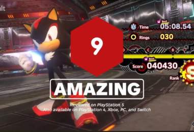 SONIC X SHADOW GENERATIONS Receives a 9/10 From IGN